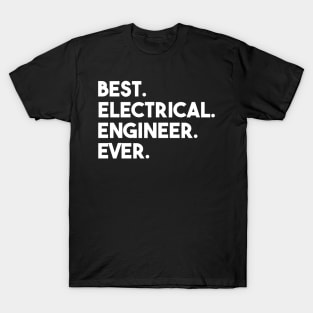 funny electrical engineer quote T-Shirt